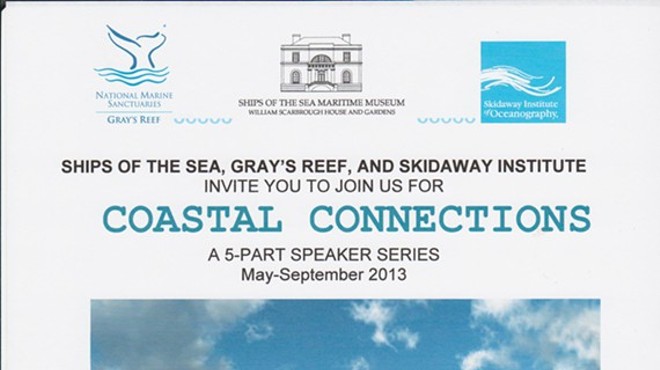 Coastal Connections presented by Gray's Reef, Ships of the Sea, and Skidaway Institute of Oceanography