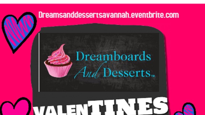 Dreamboards And Desserts