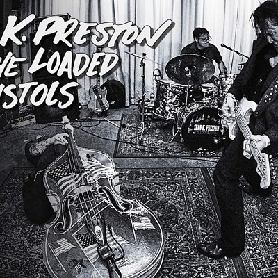 Sean K. Preston & The Loaded Pistols