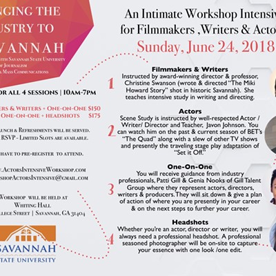 Bringing The Industry to Savannah: An Intimate Workshop Intensive for Filmmakers, Writers & Actors