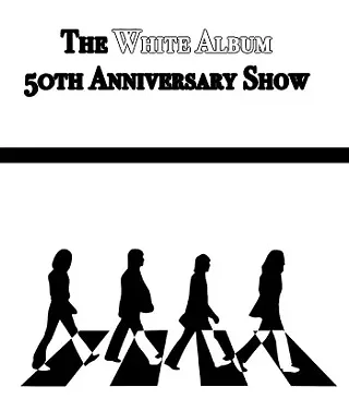 Image: Abbey Road LIVE's White Album Anniversary Show