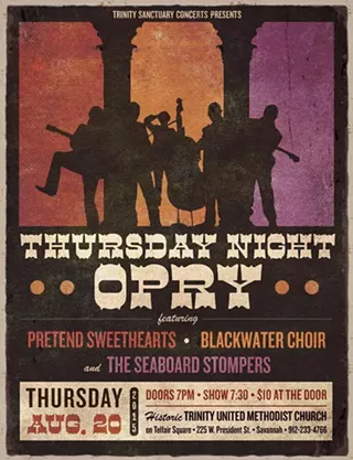Image: Thursday Night Opry w/ The Seaboard Stompers, Black Water Choir, Pretend Sweethearts
