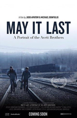 Film: May It Last: A Portrait of the Avett Brothers