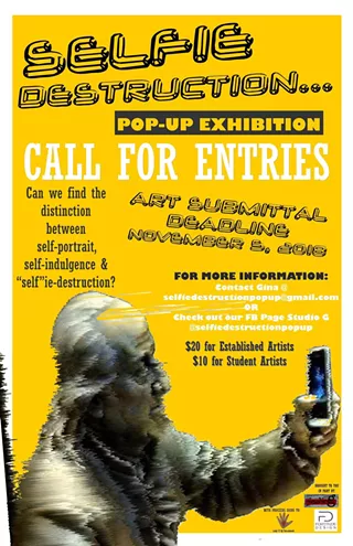 Image: Call for Entries for "Selfie Destruction..."