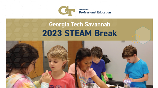 Image: 2023 STEAM Break &ndash;Spring Break Program by Georgia Tech-Savannah