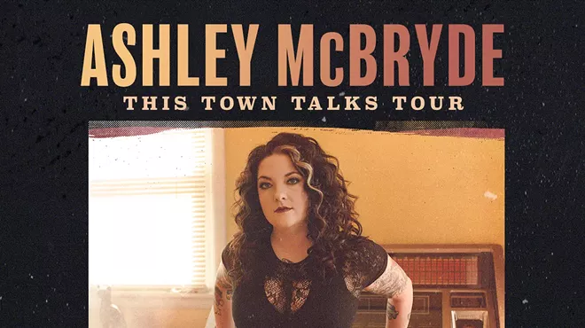 Image: ASHLEY MCBRYDE &ndash; THIS TOWN TALKS TOUR w/ Special Guest Ashland Craft