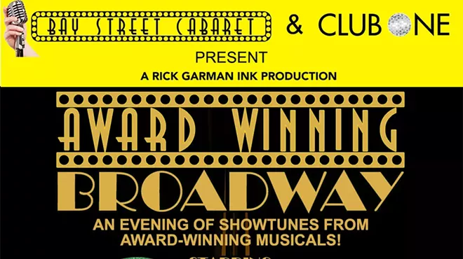 Image: Bay Street Cabaret: Award Winning Broadway