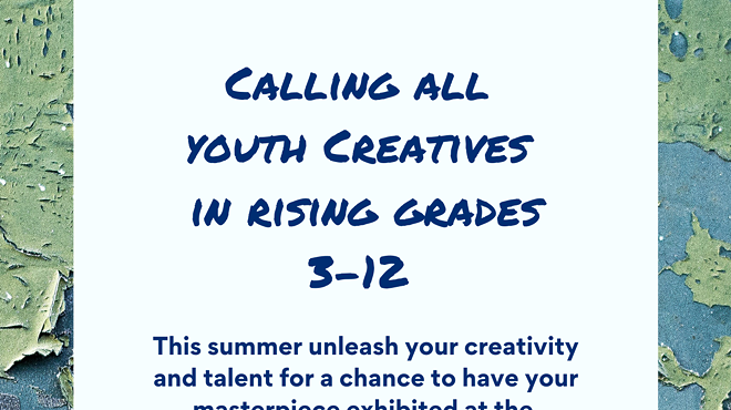 Image: Calling All Youth Creatives, rising 3rd-12th grades