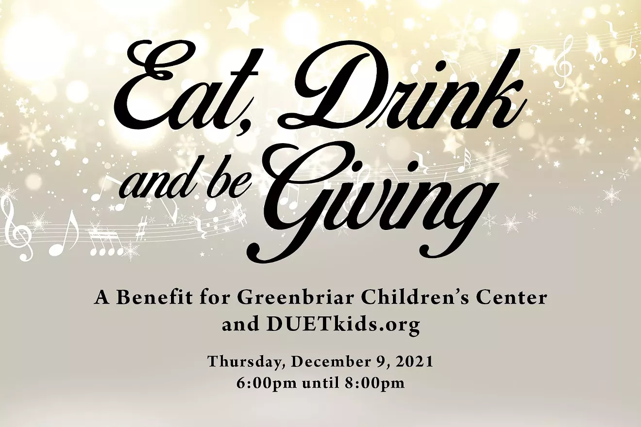 A Benefit for Greenbriar Children's Center and DUETkids.org