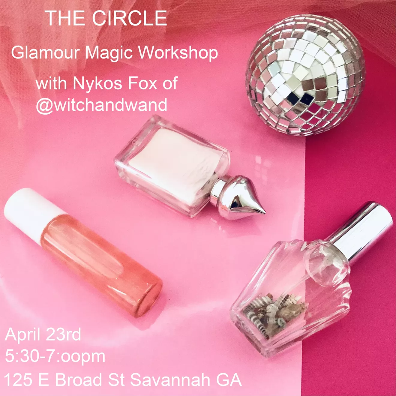 Glamour Magic Workshop