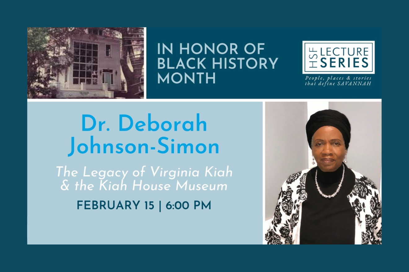 "People, Places and Stories That Define Savannah" Lecture Series: Dr. Deborah Johnson-Simon