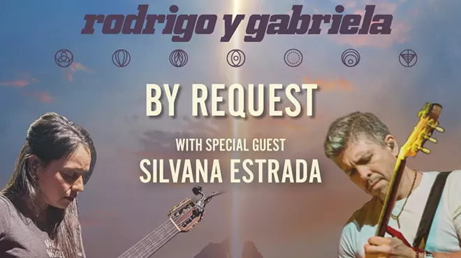 Image: RODRIGO Y GABRIELA w/ Special Guest Silvana Estrada
