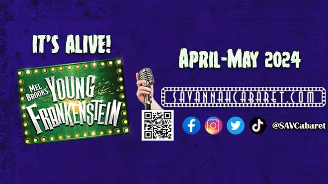 Image: Savannah Cabaret presents "Mel Brooks' Young Frankenstein"