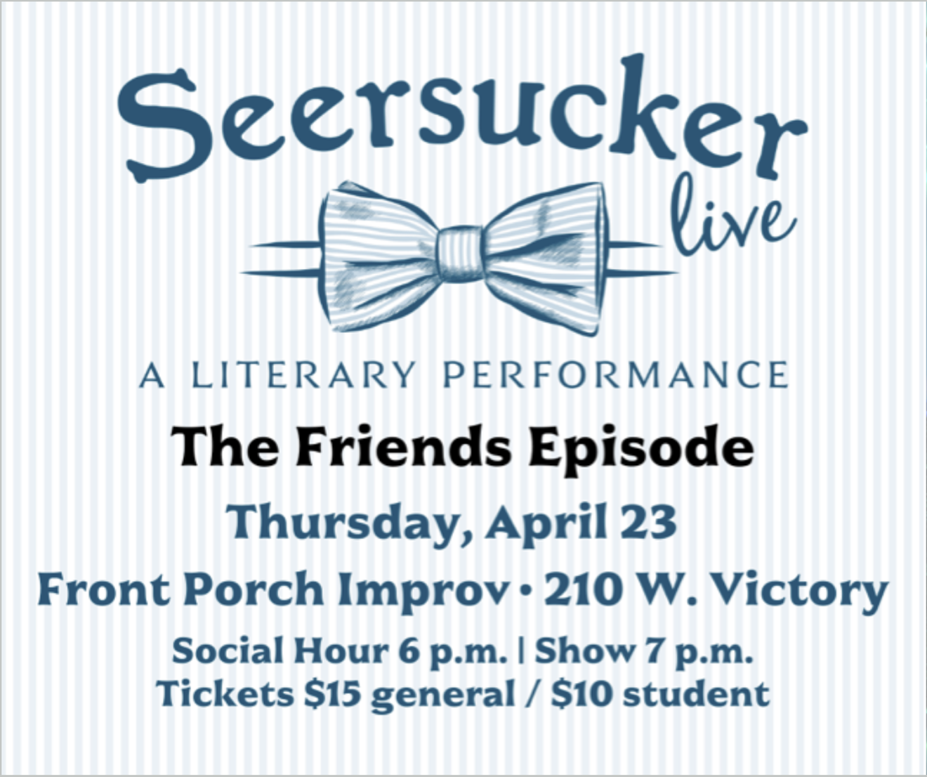 Seersucker Live: The Friends Episode