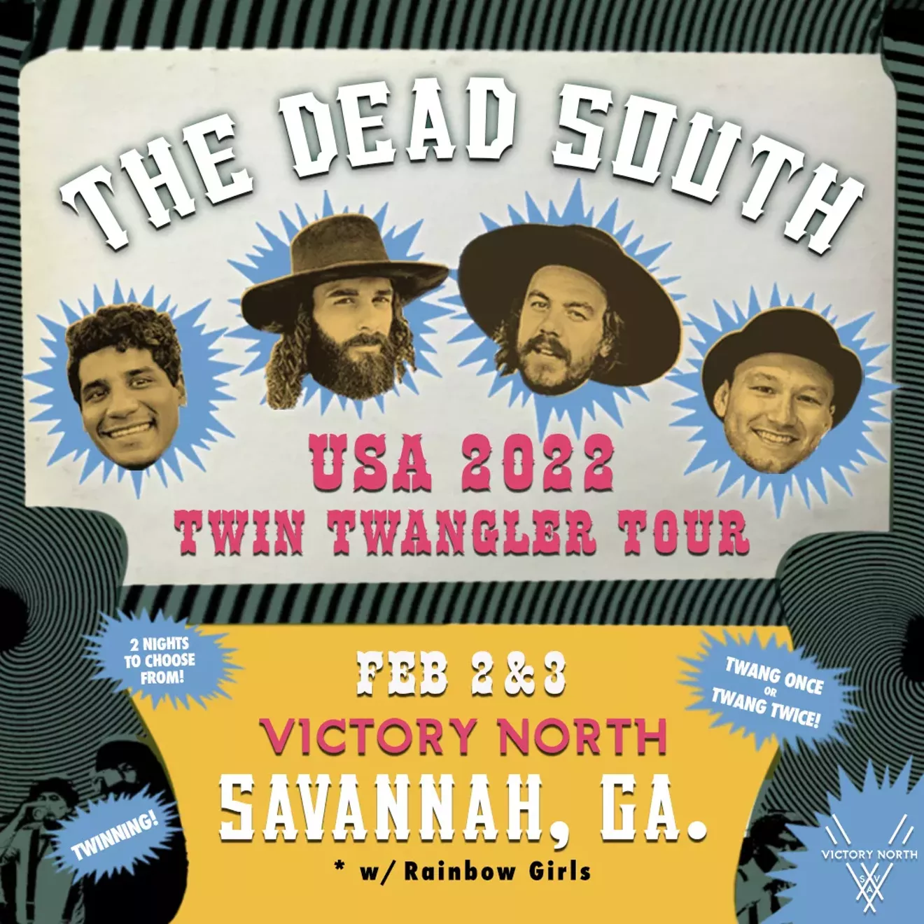 THE DEAD SOUTH TWIN TWANGLER TOUR