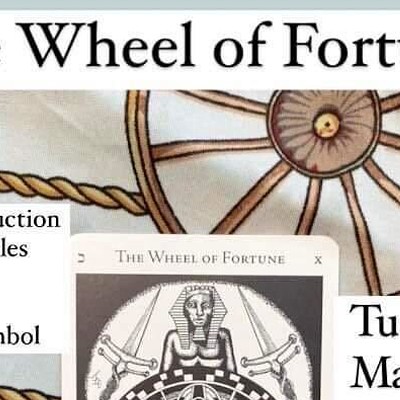 The Wheel of Fortune and the Forces of Life
