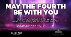 Plant Riverside to throw  Cinco de Mayo Celebration, May the 4th Be With You Party