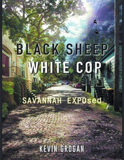 Black Sheep White Cop: A true-life memoir of crime & corruption