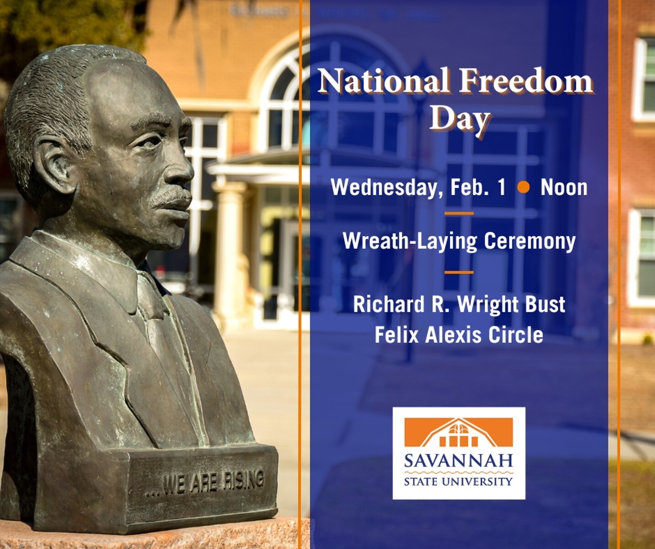 Savannah State University will celebrate National Freedom Day with