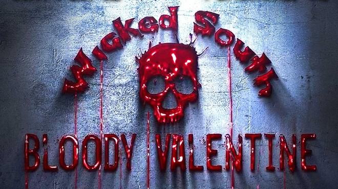 Wicked South Bloody Valentine
