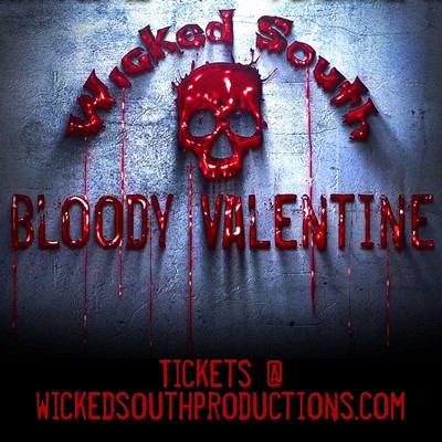 Wicked South Bloody Valentine